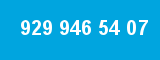 929 946 54 07
